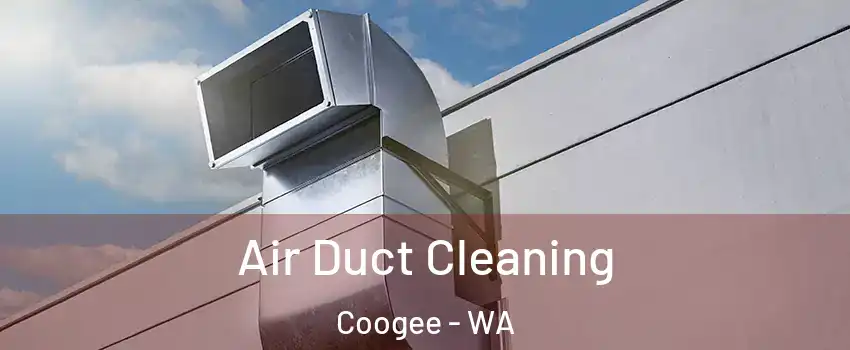 Air Duct Cleaning Coogee - WA