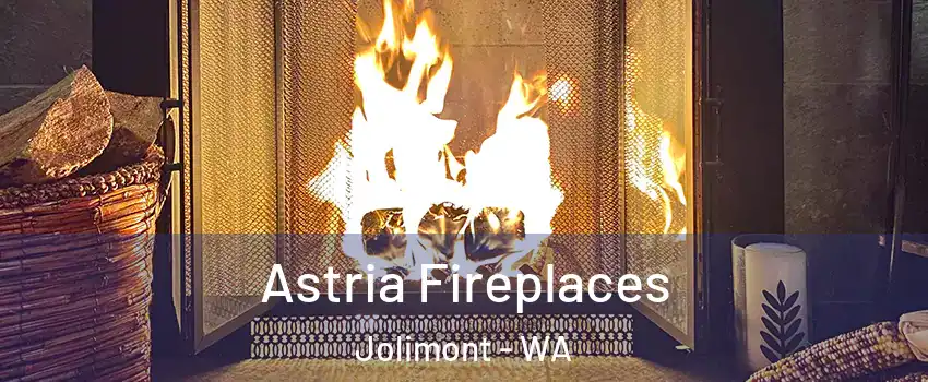 Astria Fireplaces Jolimont - WA