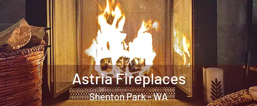 Astria Fireplaces Shenton Park - WA