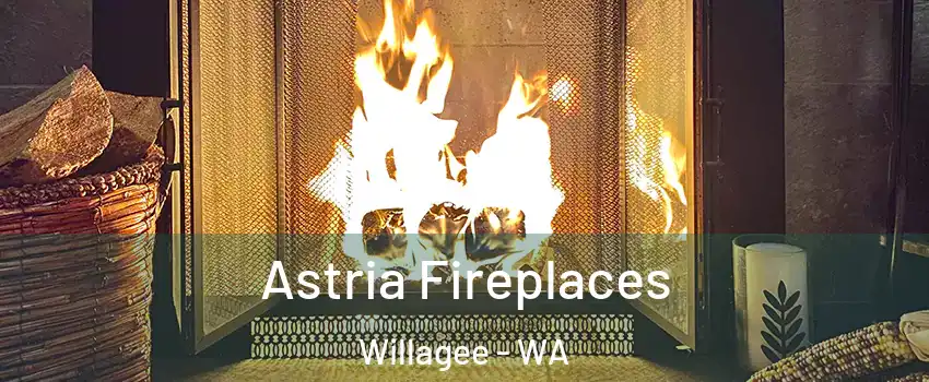 Astria Fireplaces Willagee - WA