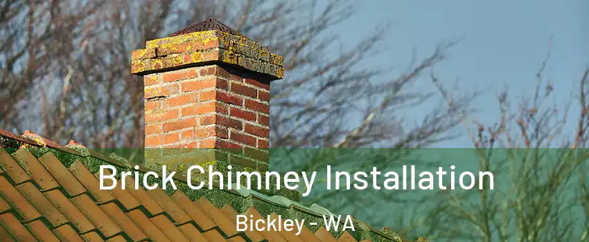 Brick Chimney Installation Bickley - WA