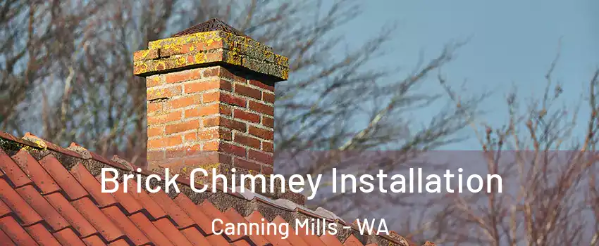 Brick Chimney Installation Canning Mills - WA