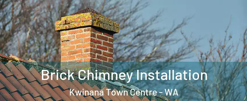 Brick Chimney Installation Kwinana Town Centre - WA