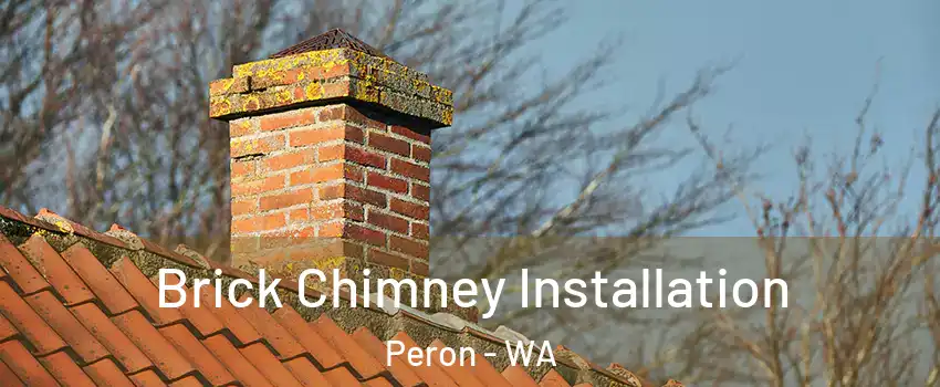 Brick Chimney Installation Peron - WA