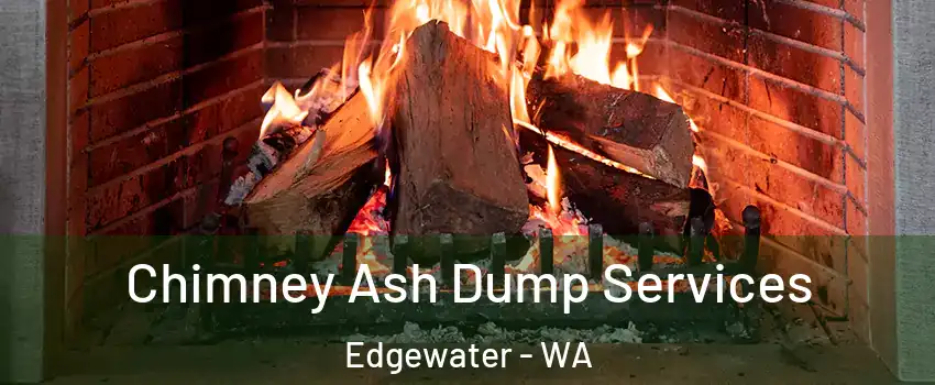 Chimney Ash Dump Services Edgewater - WA