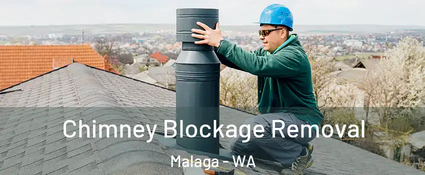 Chimney Blockage Removal Malaga - WA