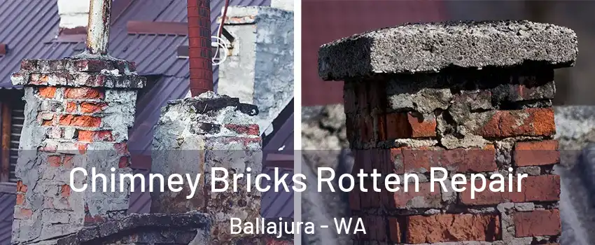 Chimney Bricks Rotten Repair Ballajura - WA