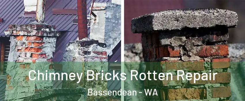 Chimney Bricks Rotten Repair Bassendean - WA