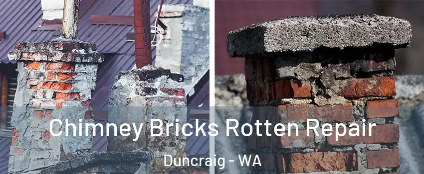 Chimney Bricks Rotten Repair Duncraig - WA