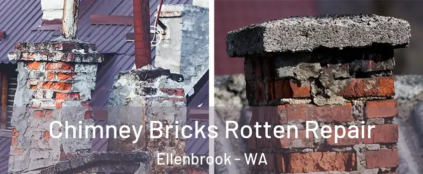 Chimney Bricks Rotten Repair Ellenbrook - WA