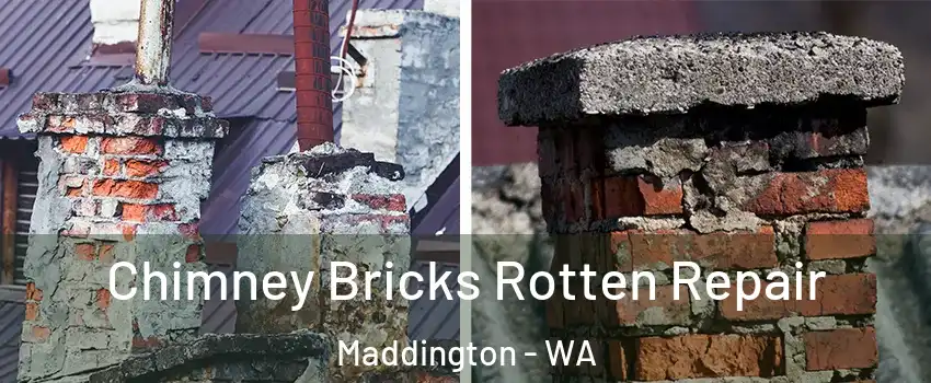 Chimney Bricks Rotten Repair Maddington - WA
