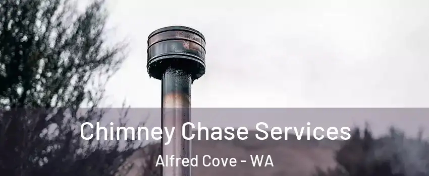 Chimney Chase Services Alfred Cove - WA