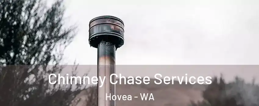 Chimney Chase Services Hovea - WA