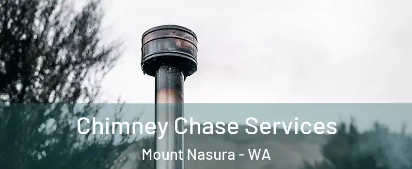 Chimney Chase Services Mount Nasura - WA