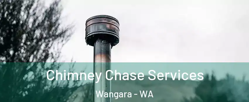 Chimney Chase Services Wangara - WA