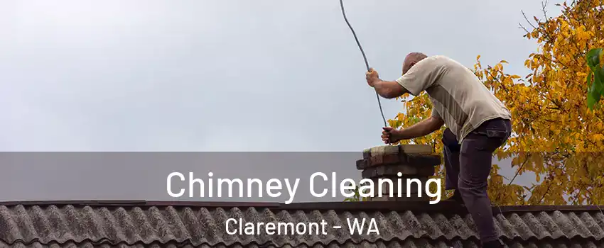 Chimney Cleaning Claremont - WA