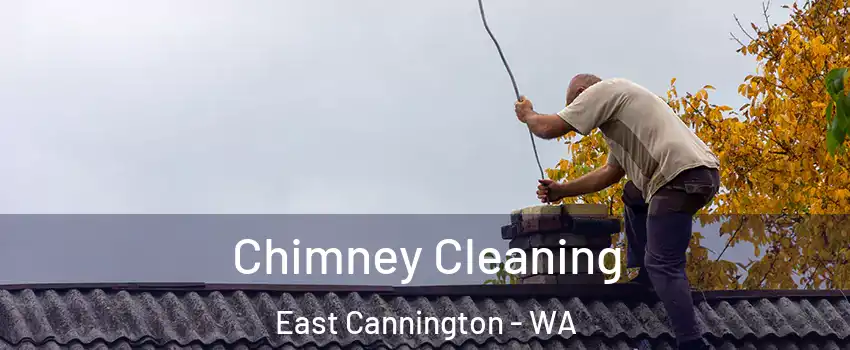 Chimney Cleaning East Cannington - WA