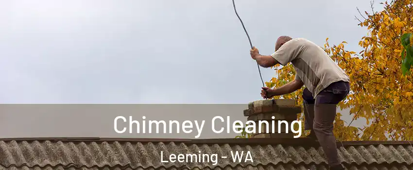 Chimney Cleaning Leeming - WA