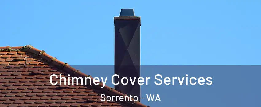 Chimney Cover Services Sorrento - WA