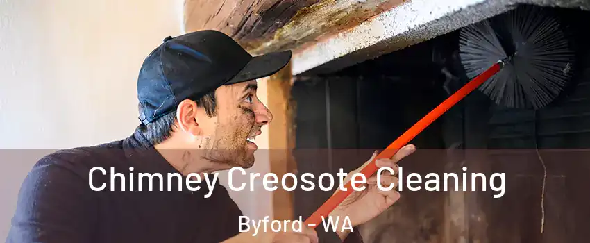 Chimney Creosote Cleaning Byford - WA