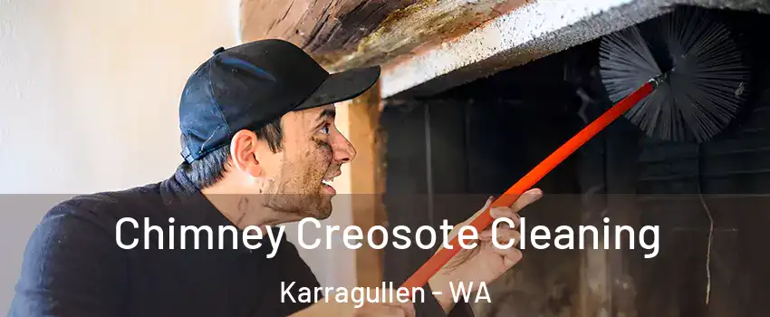 Chimney Creosote Cleaning Karragullen - WA