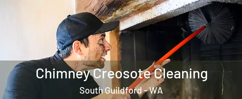Chimney Creosote Cleaning South Guildford - WA