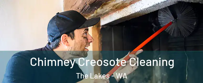 Chimney Creosote Cleaning The Lakes - WA