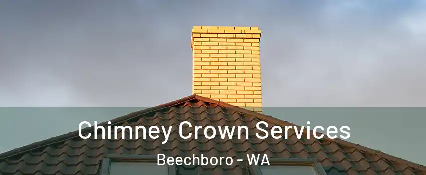 Chimney Crown Services Beechboro - WA