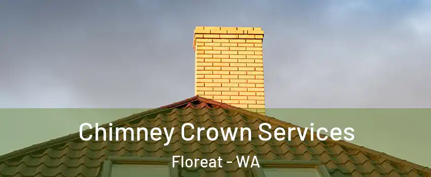 Chimney Crown Services Floreat - WA