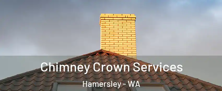  Chimney Crown Services Hamersley - WA
