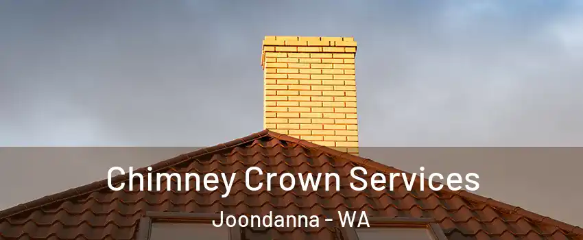 Chimney Crown Services Joondanna - WA