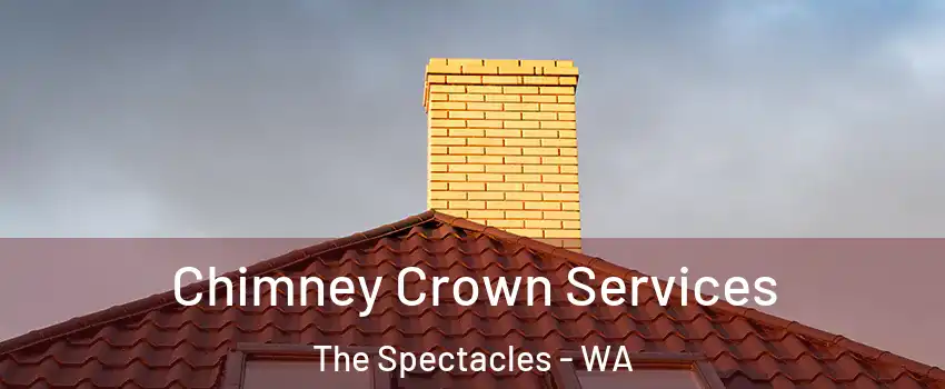 Chimney Crown Services The Spectacles - WA