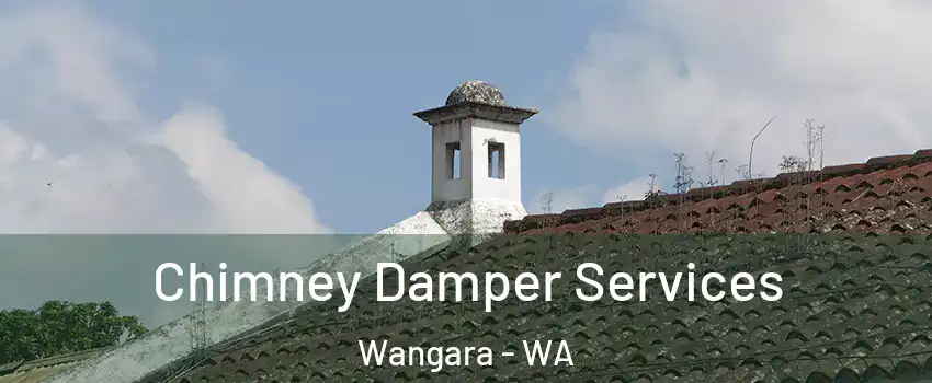 Chimney Damper Services Wangara - WA