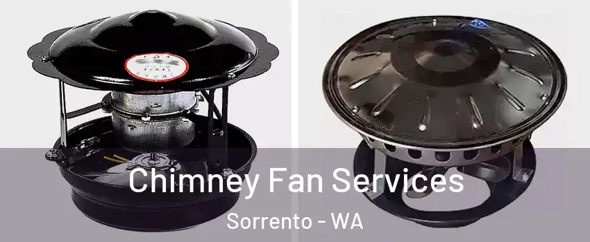 Chimney Fan Services Sorrento - WA