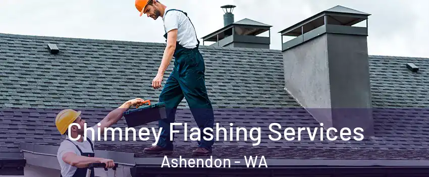 Chimney Flashing Services Ashendon - WA