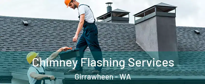 Chimney Flashing Services Girrawheen - WA