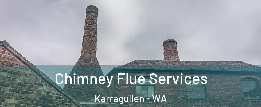 Chimney Flue Services Karragullen - WA