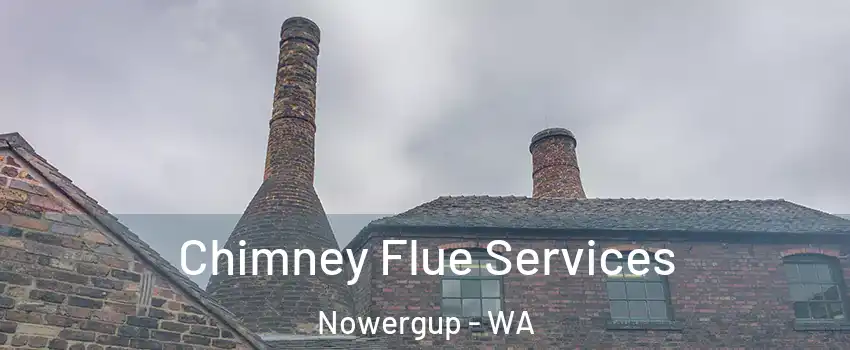 Chimney Flue Services Nowergup - WA