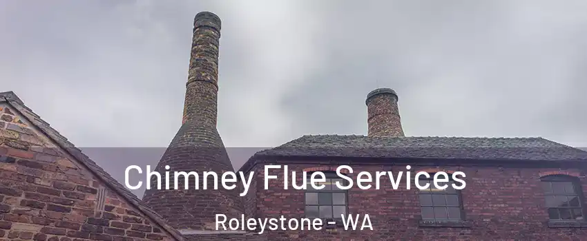 Chimney Flue Services Roleystone - WA