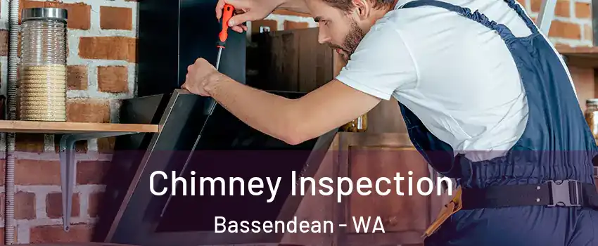 Chimney Inspection Bassendean - WA