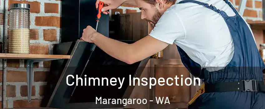Chimney Inspection Marangaroo - WA