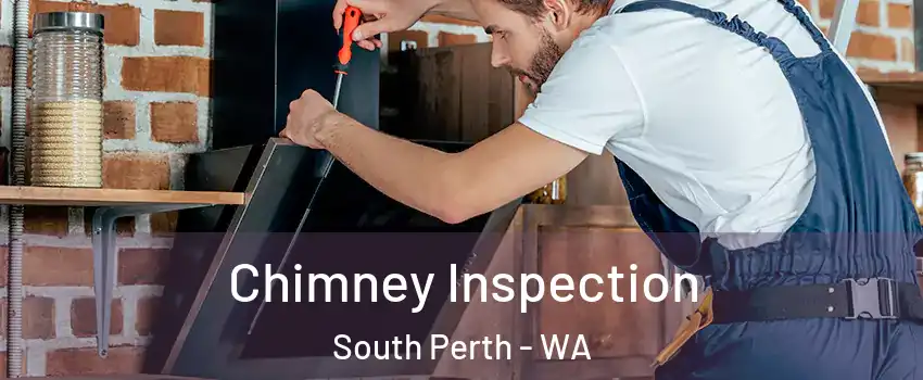 Chimney Inspection South Perth - WA