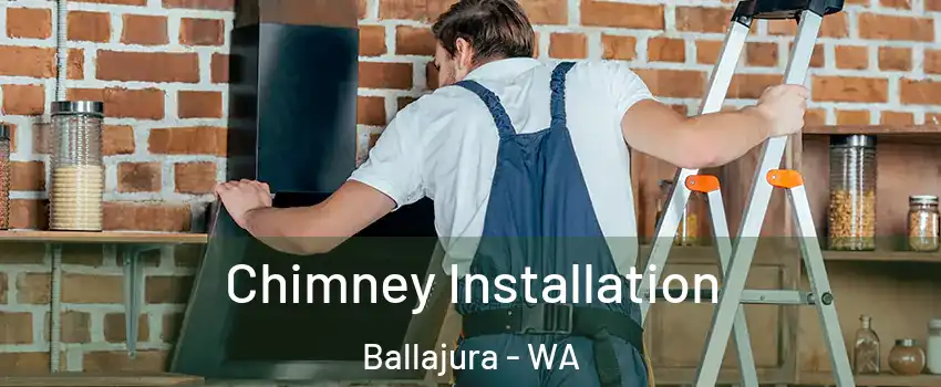 Chimney Installation Ballajura - WA