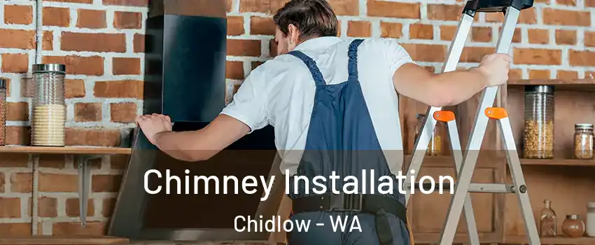 Chimney Installation Chidlow - WA