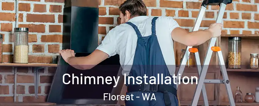 Chimney Installation Floreat - WA