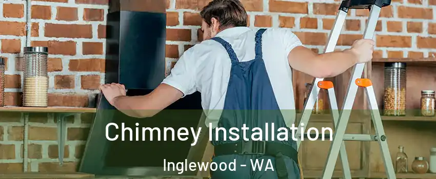 Chimney Installation Inglewood - WA