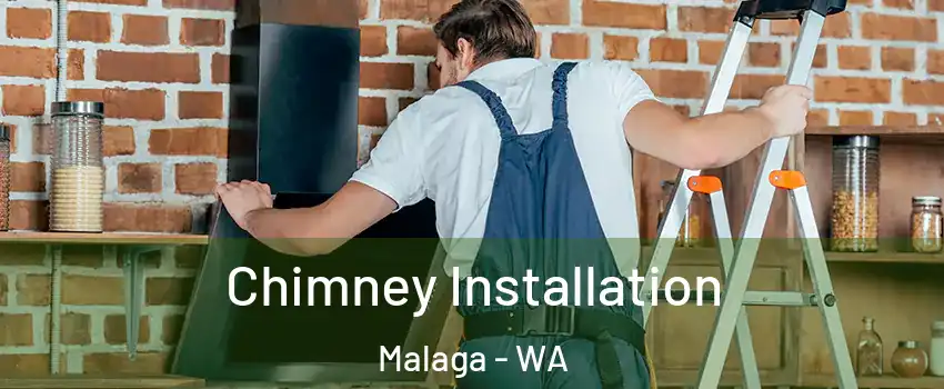 Chimney Installation Malaga - WA