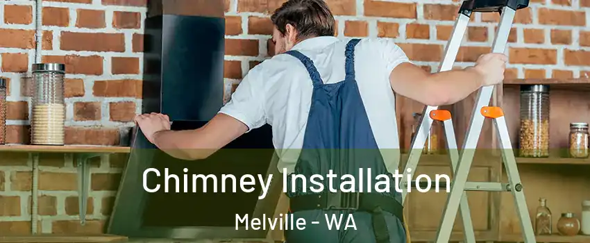 Chimney Installation Melville - WA