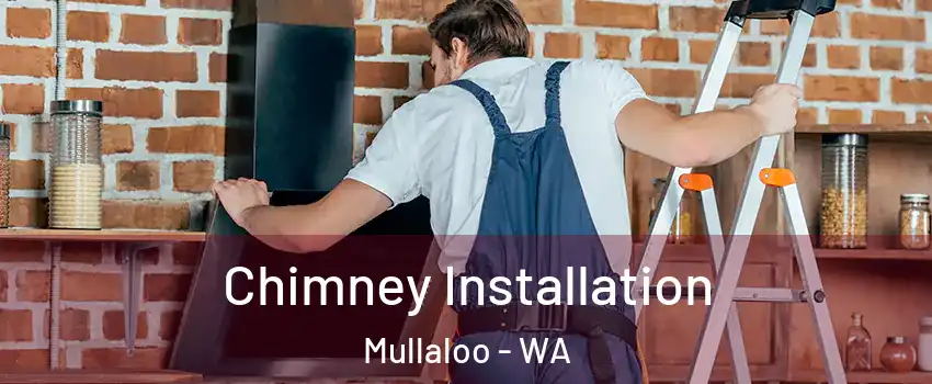 Chimney Installation Mullaloo - WA