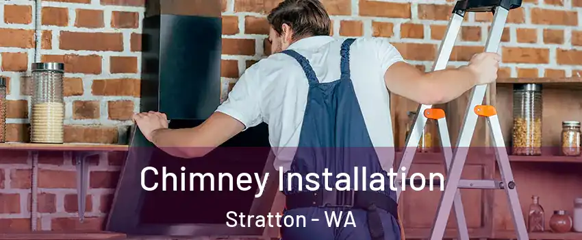 Chimney Installation Stratton - WA